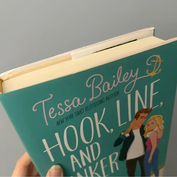 Hook, Line, and Sinker by Tessa Bailey - Picture 2 of 6